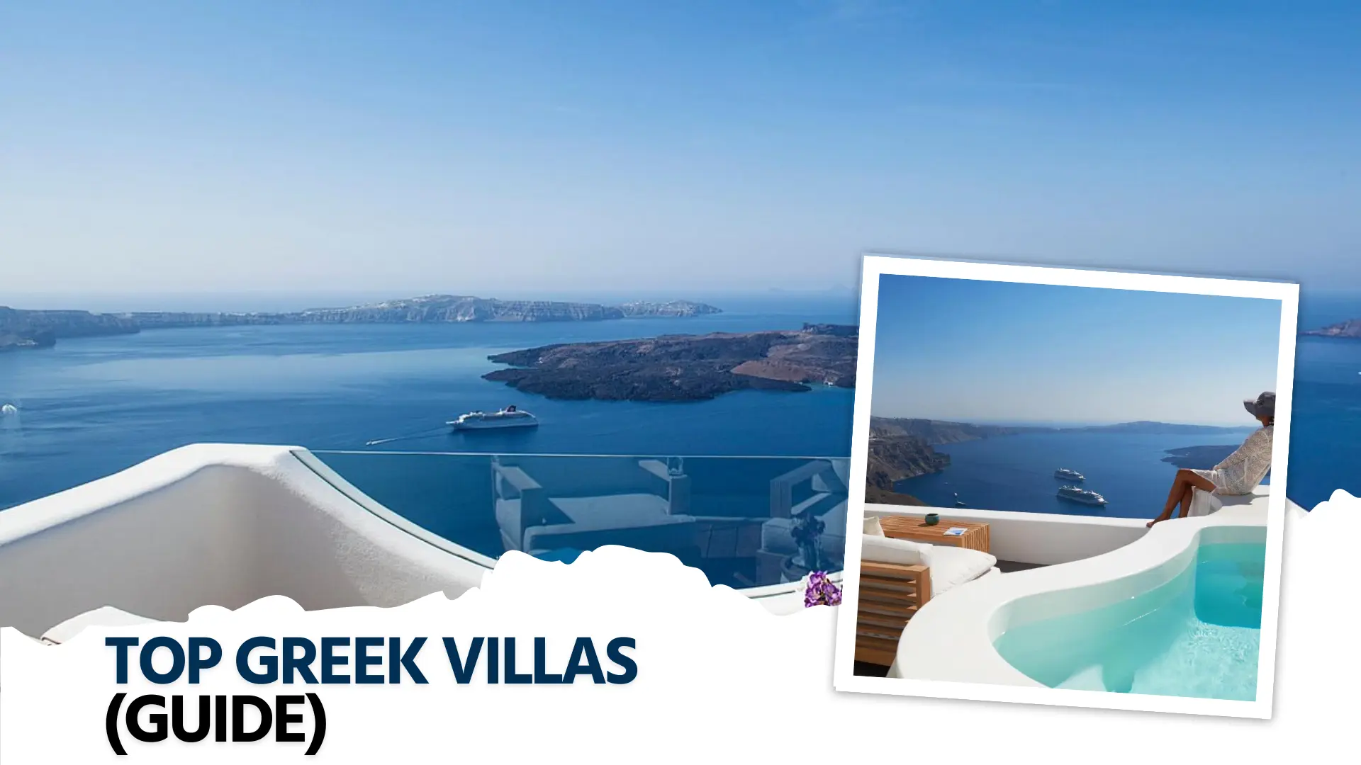 Top Greek Villas FREE Guides 2024